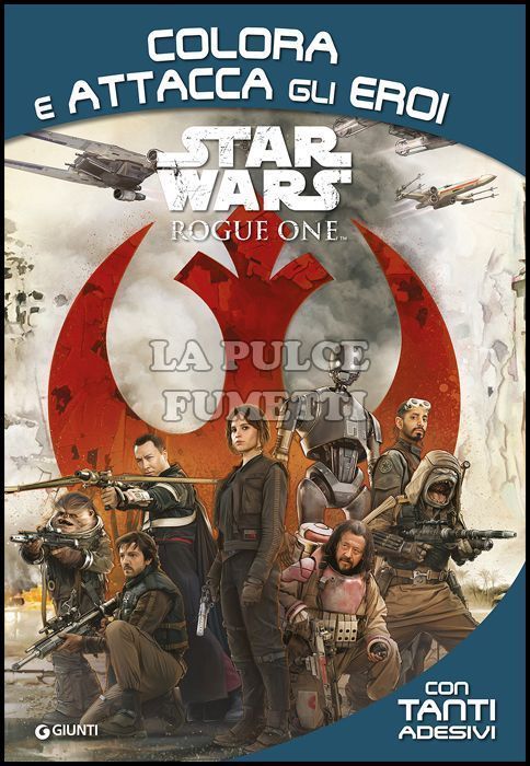 STAR WARS ROGUE ONE - COLORA E ATTACCA GLI EROI